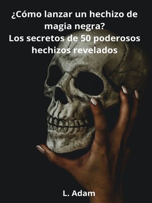 cover image of ¿Cómo lanzar un hechizo de magia negra?
